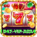 pk1947 VIP 2024
